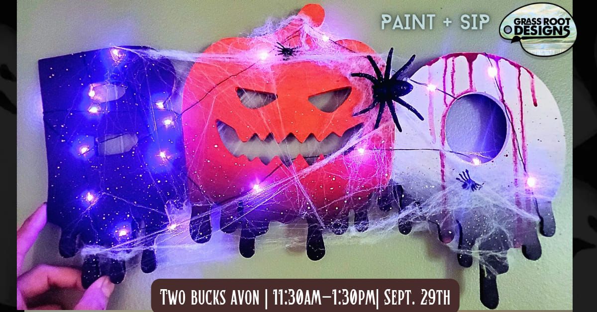 Light up BOO Sign | Paint + Sip at Two Bucks Avon