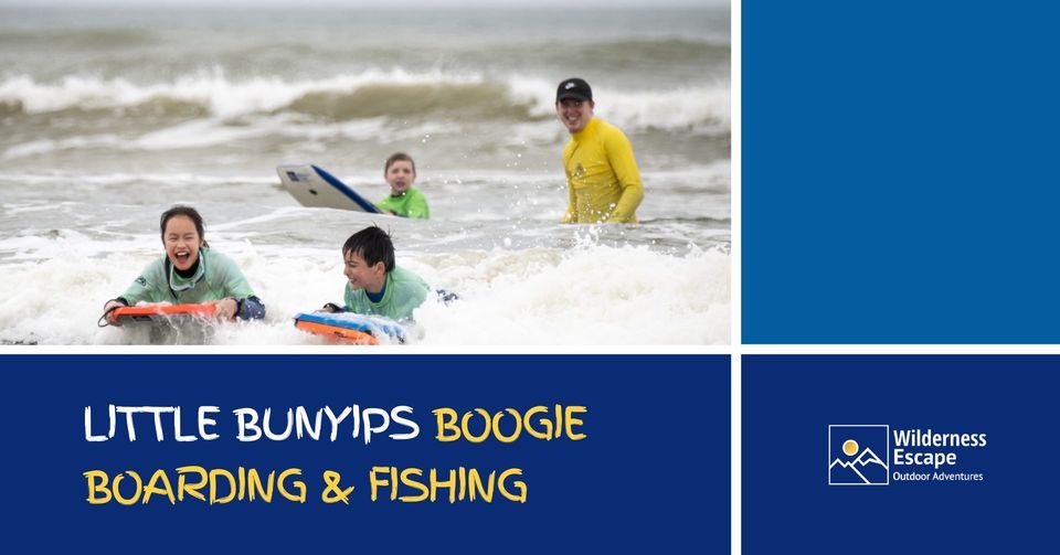 Little Bunyips Boogie Boarding & Fishing - April School Holiday 