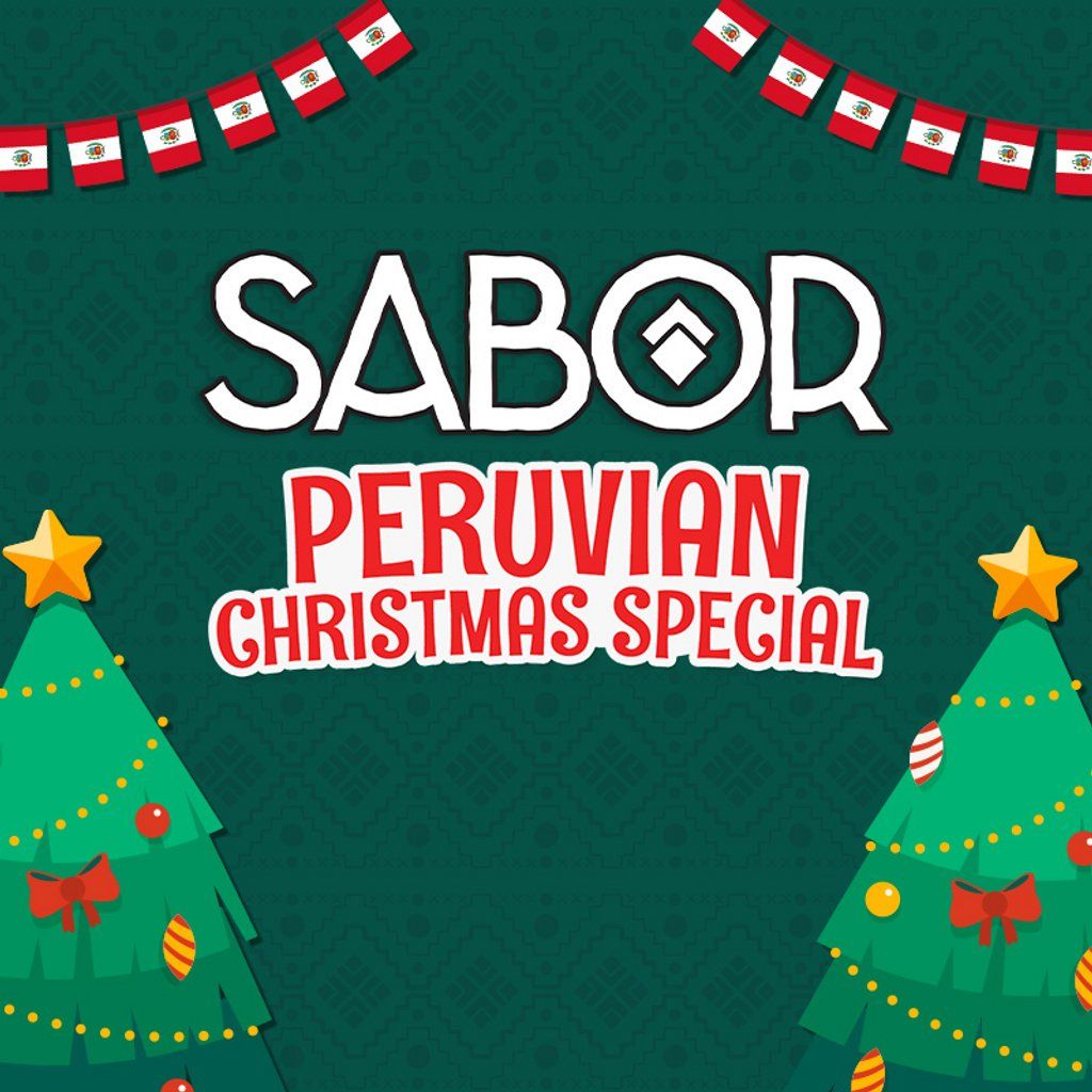 SABOR - Peruvian Christmas Special