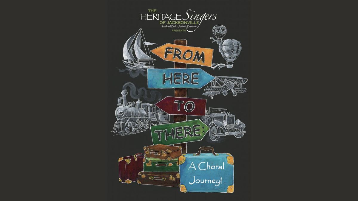 From Here to There:  A Choral Journey