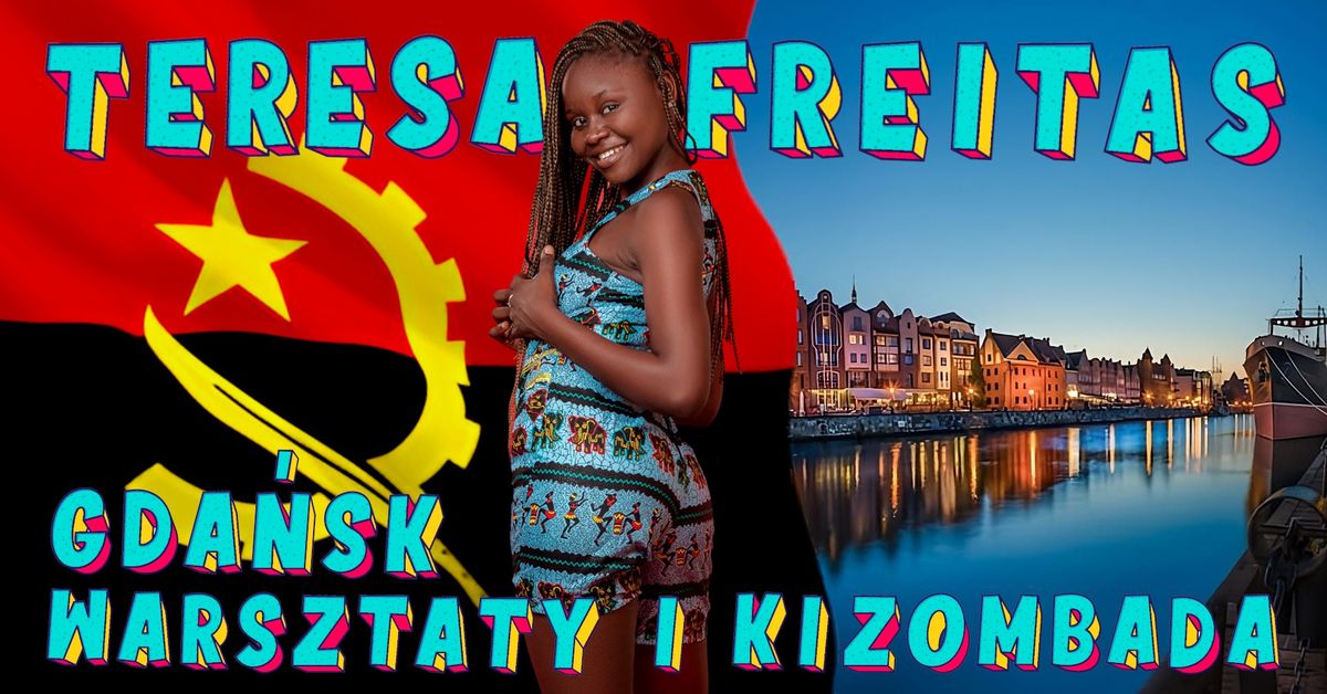 Warsztaty i kizombada z Teres\u0105 Freitas