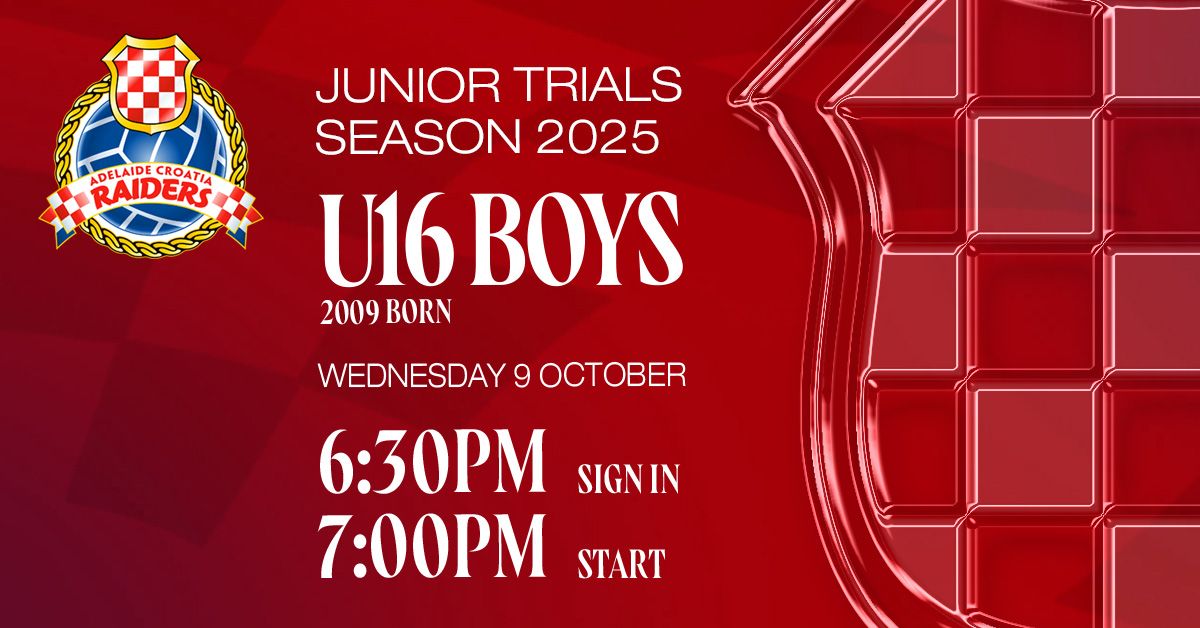 Juniors Trials - Season 2025 - BOYS - U16