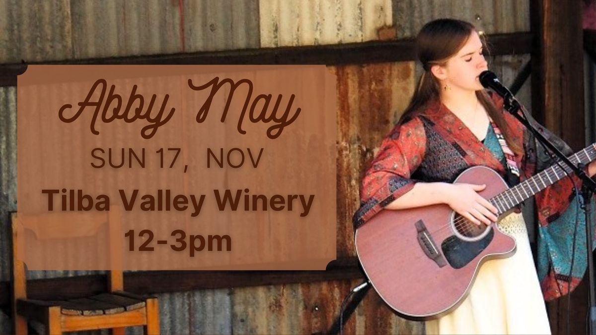 Abby May @ Tilba Valley Winery & Ale House