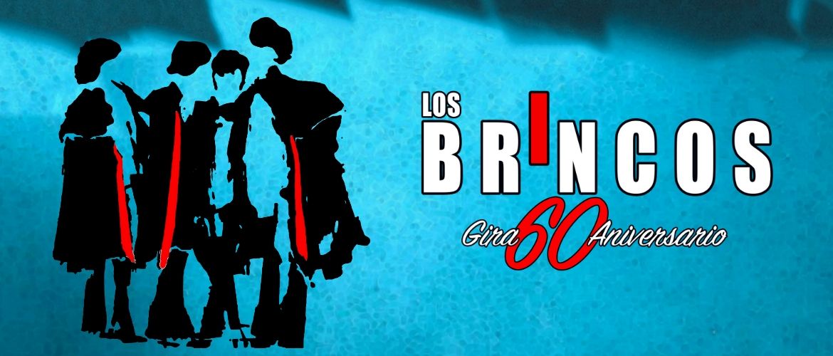 Los Brincos - Gira 60 Aniversario