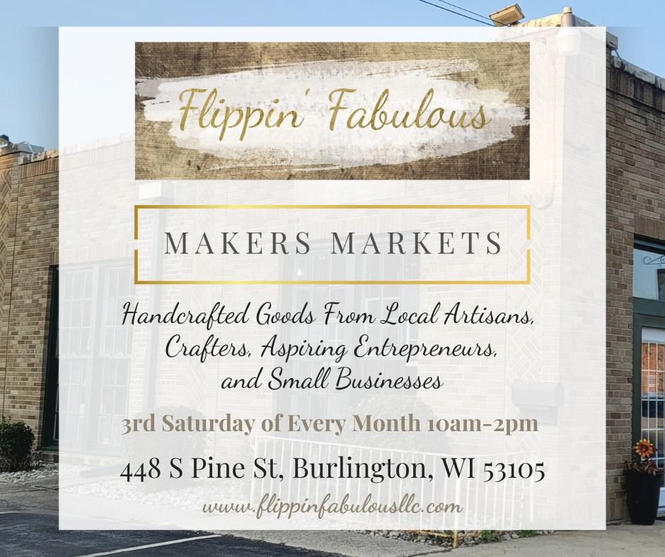 Makers Markets At Flippin' Fabulous In Burlington, Wisconsin