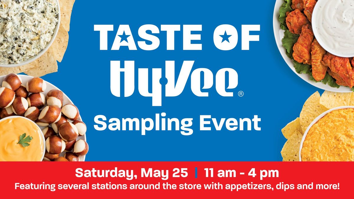 Taste of Hy-Vee Sampling Event at Windsor Heights Hy-Vee