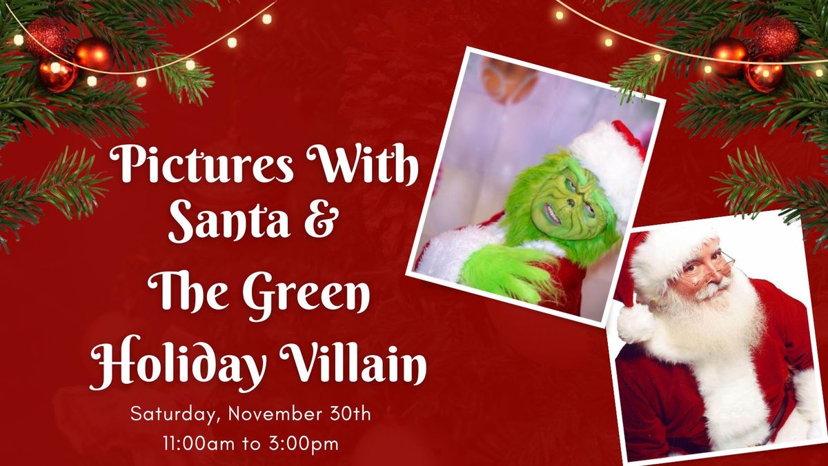 Pictures With Santa & The Green Holiday Villain