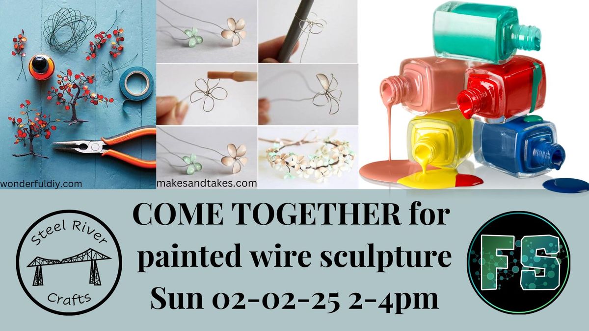 Come Together for painted wire sculpture