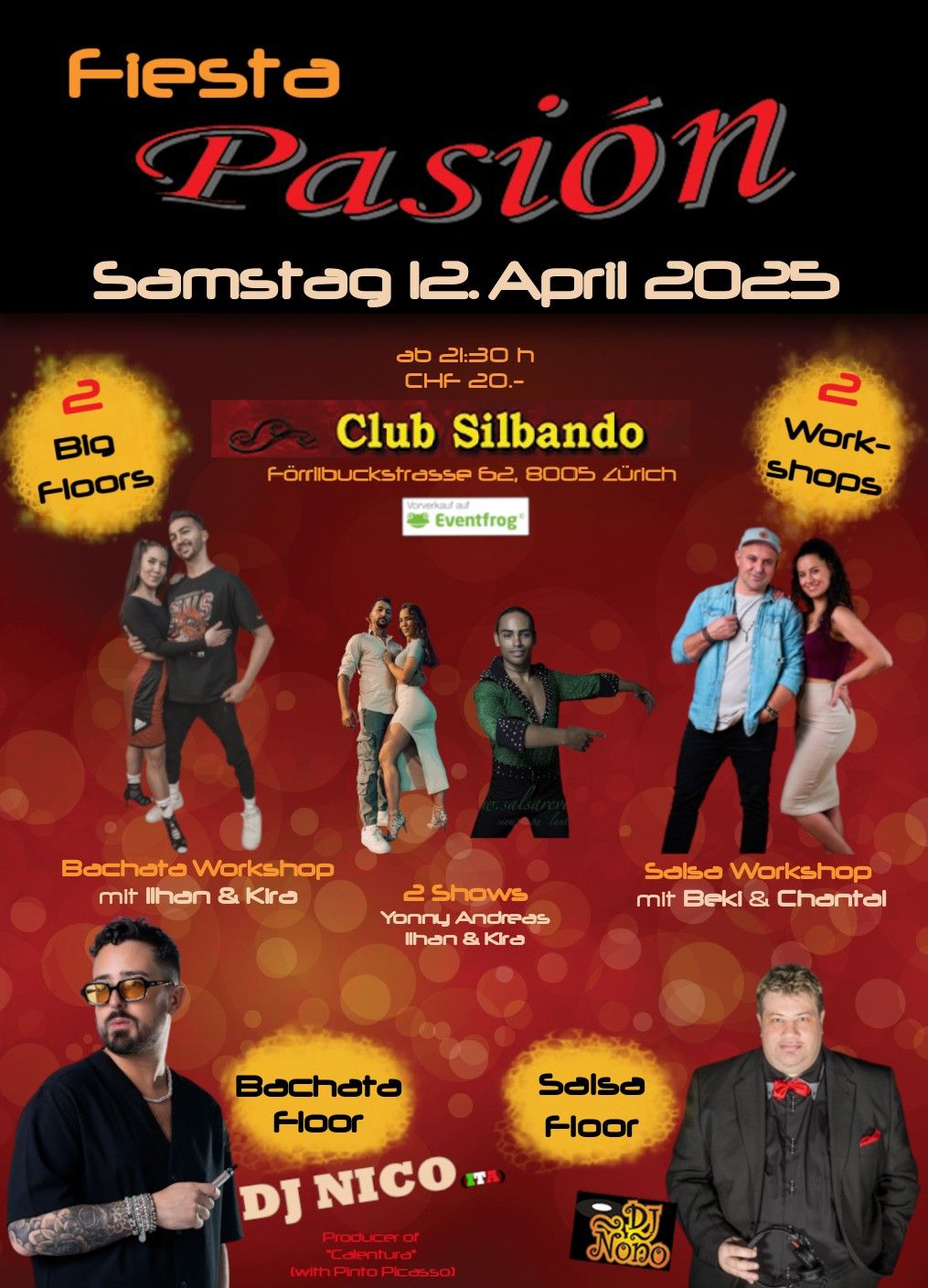 Fiesta Pasi\u00f3n- Easter Special mit DJ Nico (ITA) - 2 Workshops, 2 Floors & 2 Shows