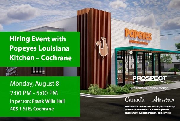 Popeye's Louisiana Kitchen Cochrane HIRING EVENT ALL POSITIONS