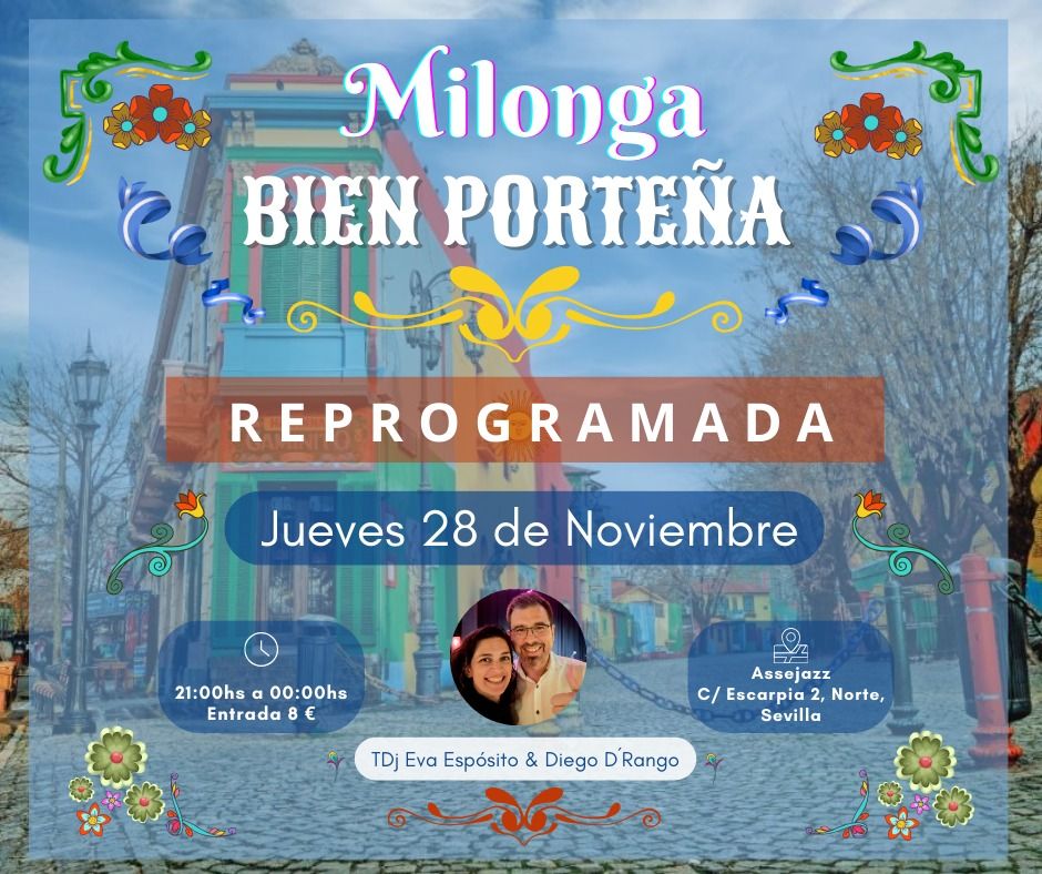 Jueves 28 de Noviembre Milonga Bien Porte\u00f1a