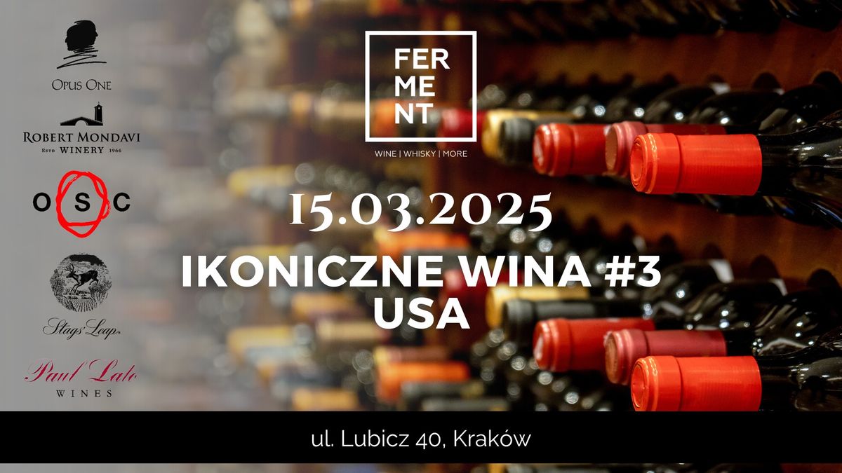 Ikoniczne Wina #3: USA