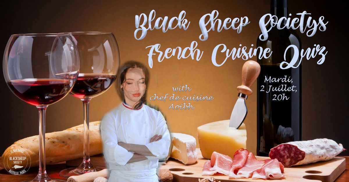 Black Sheep Society's French Cuisine Quiz! 