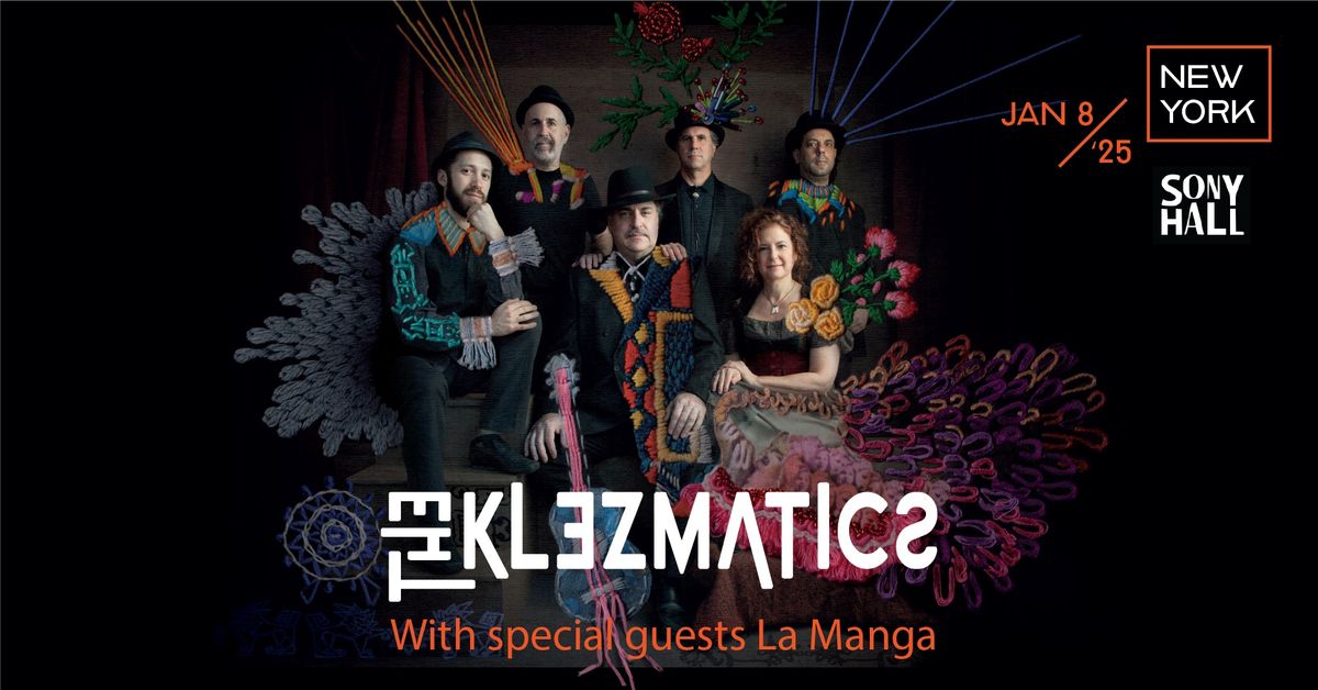 The Klezmatics w\/ special guest La Manga