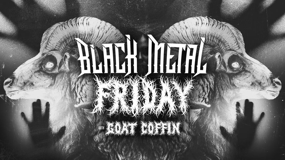 Black Metal Friday at Rose Music Hall