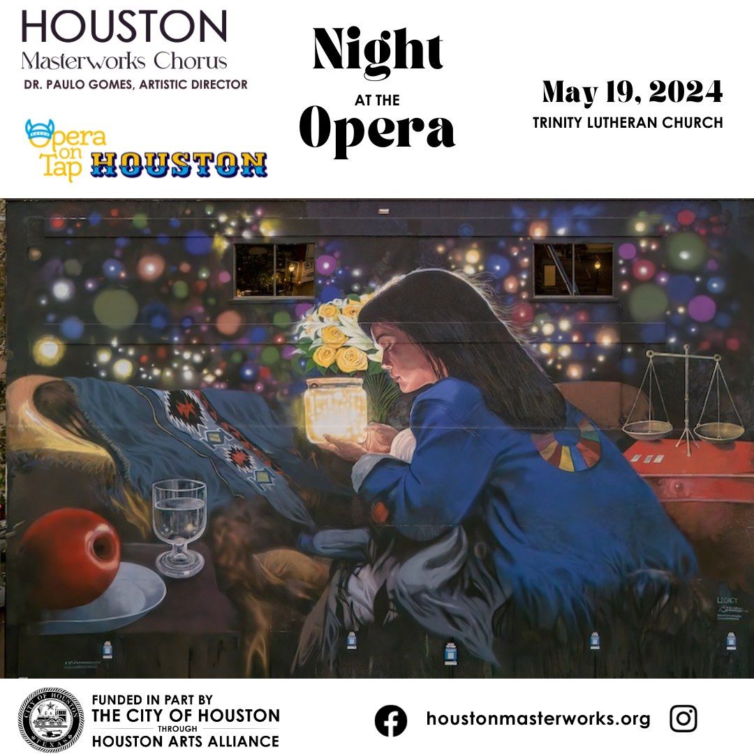 A Night at the Opera with Houston Masterworks Chorus and Opera on Tap