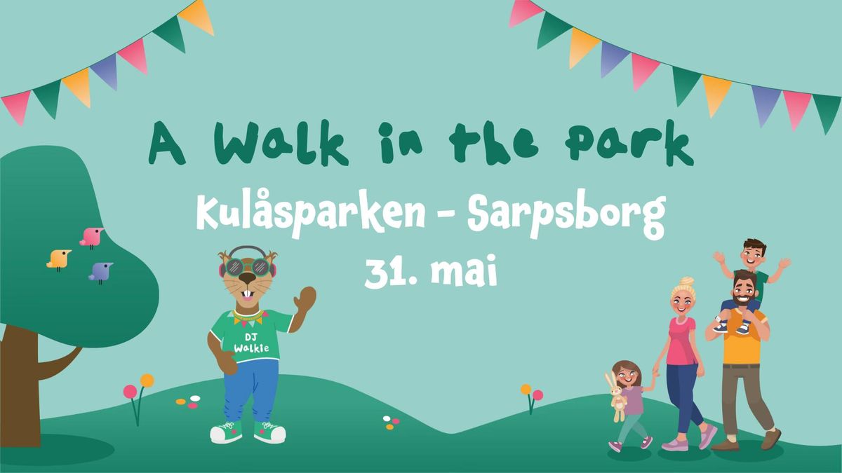 A Walk in the Park Sarpsborg