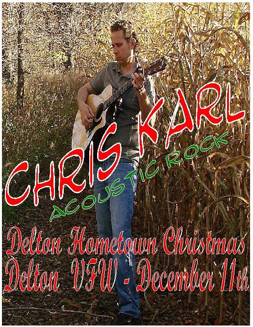 Delton Hometown Christmas 2022 Chris Karl At Delton Hometown Christmas!, Delton Vfw ~ Post # 422, 12  December 2021