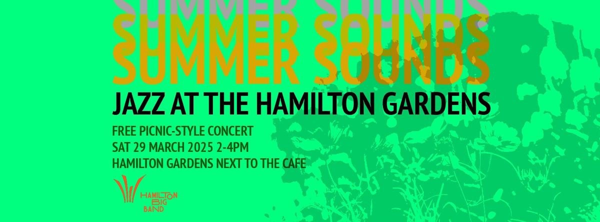 Summer Sounds: Jazz at the Hamilton Gardens