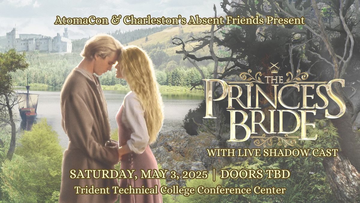 The Princess Bride with Live Shadow Cast