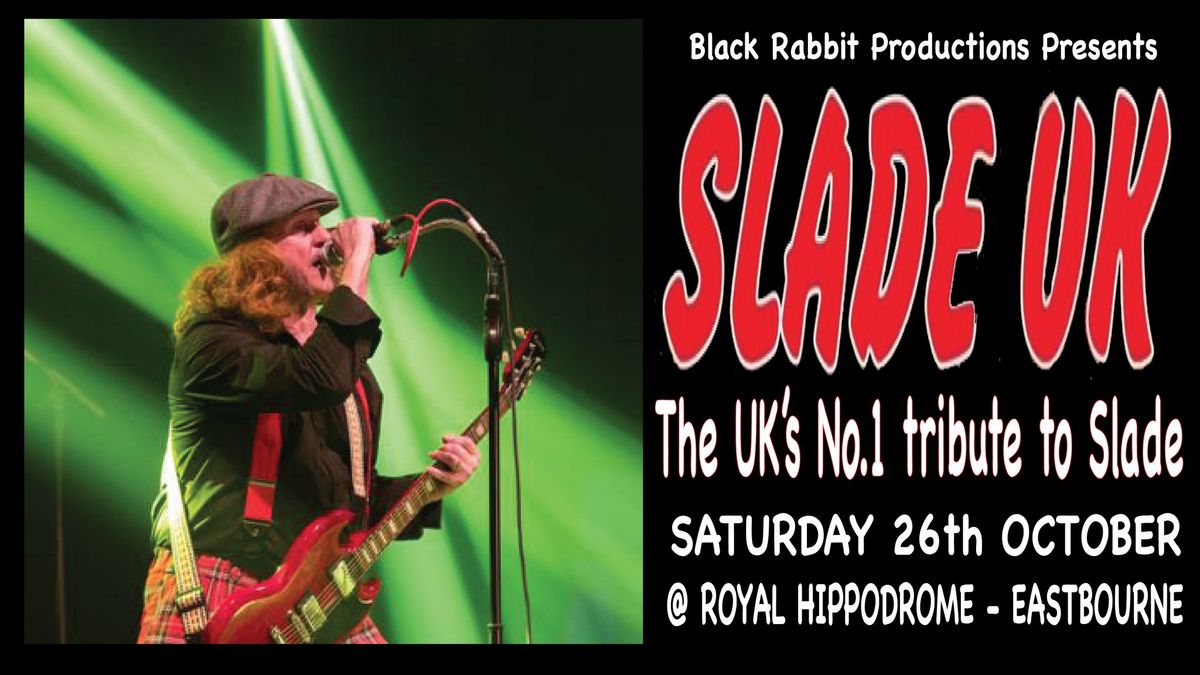 Slade UK