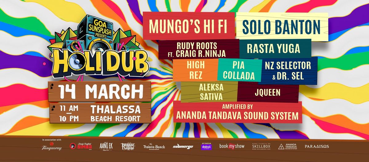 Goa Sunsplash presents: HOLI DUB!