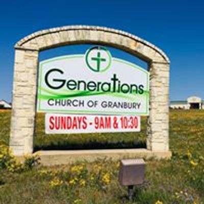 GENERATIONS CHURCH of Granbury