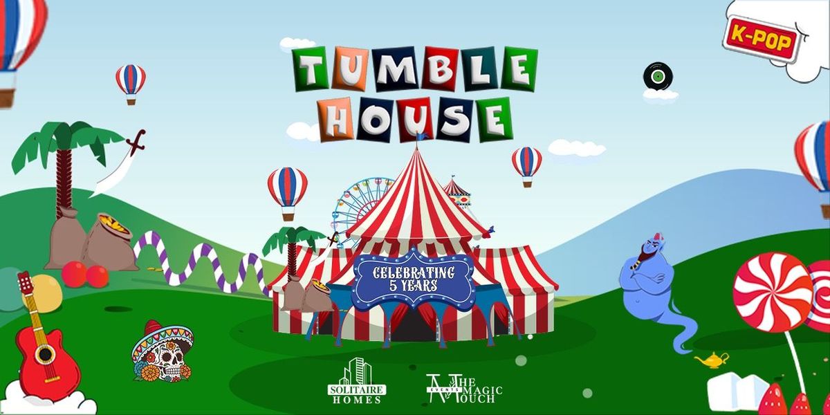 TUMBLEHOUSE 5