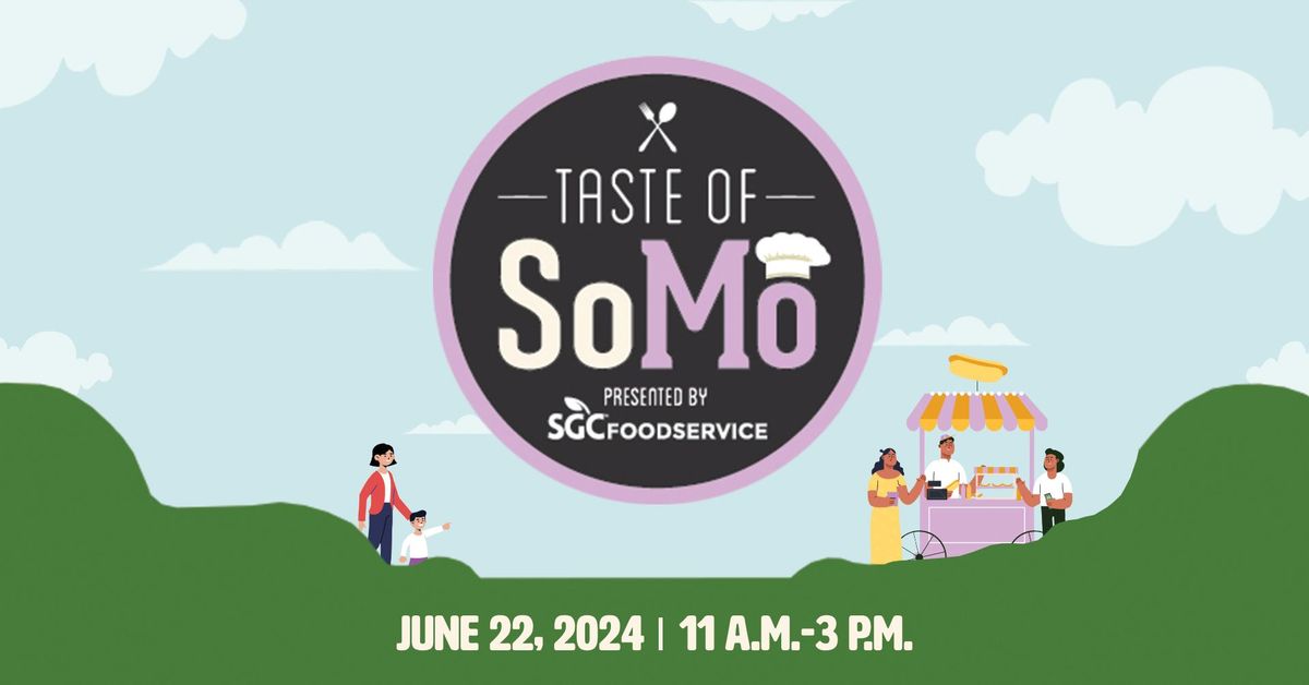 Taste of SoMo 2024