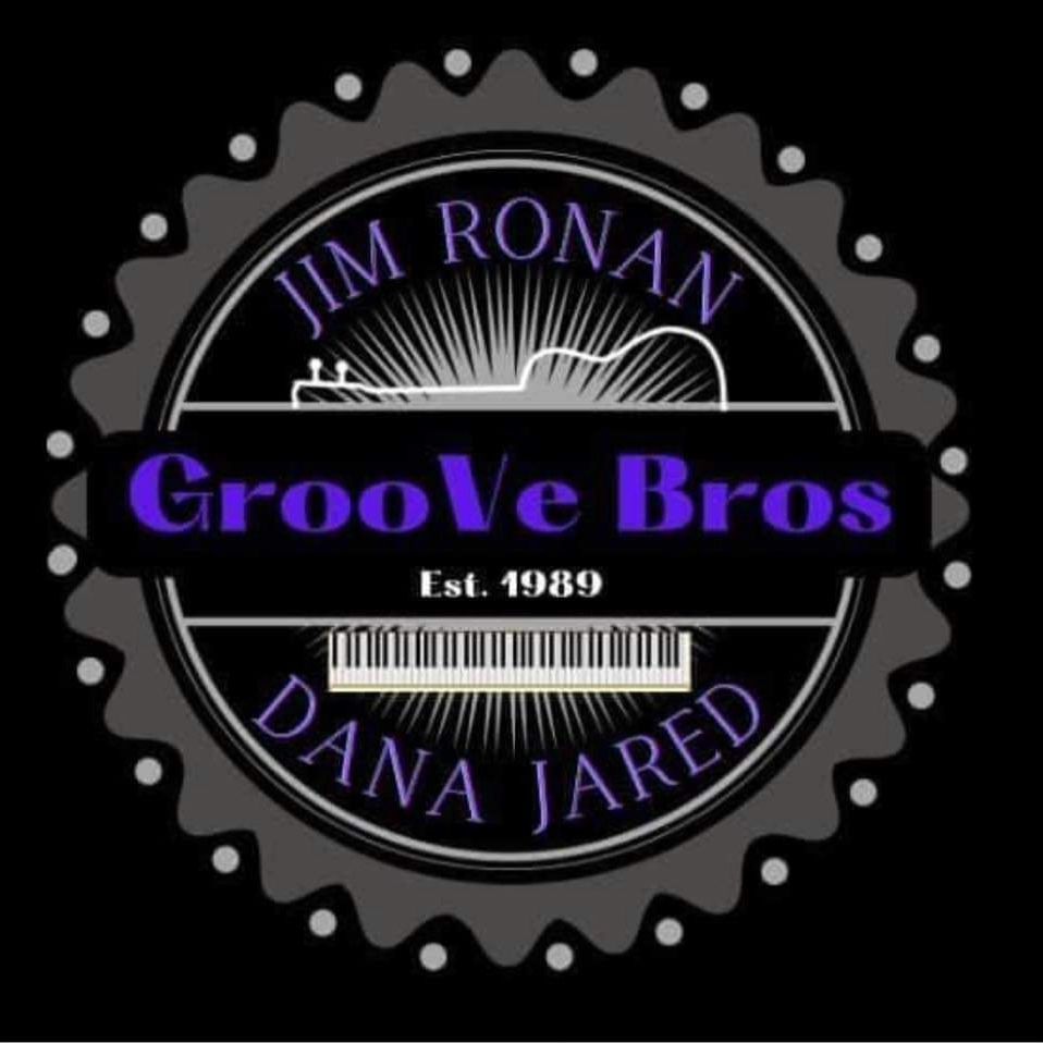 Live Music with Jim Ronan and Dana Jared, the GrooVe Bros!