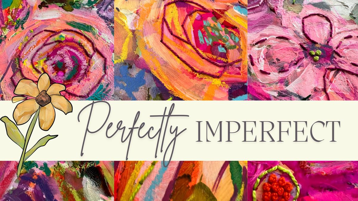 Perfectly Imperfect Art Class Part 1