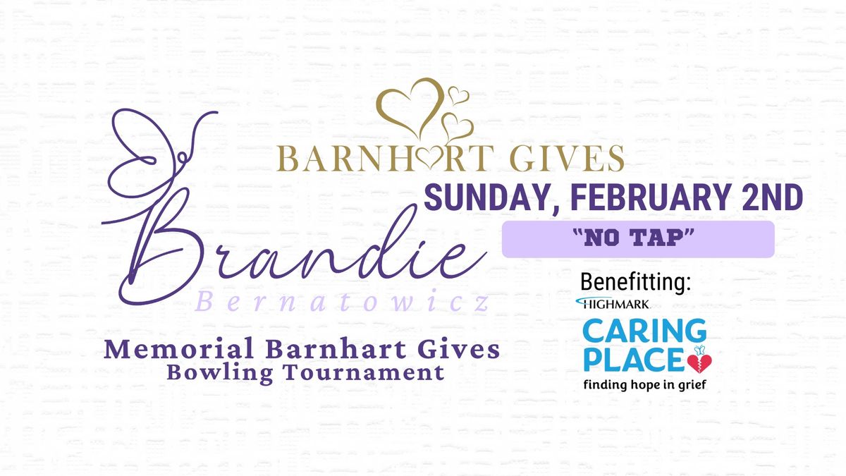 Brandie Bernatowicz Memorial Barnhart Gives Bowling Tournament