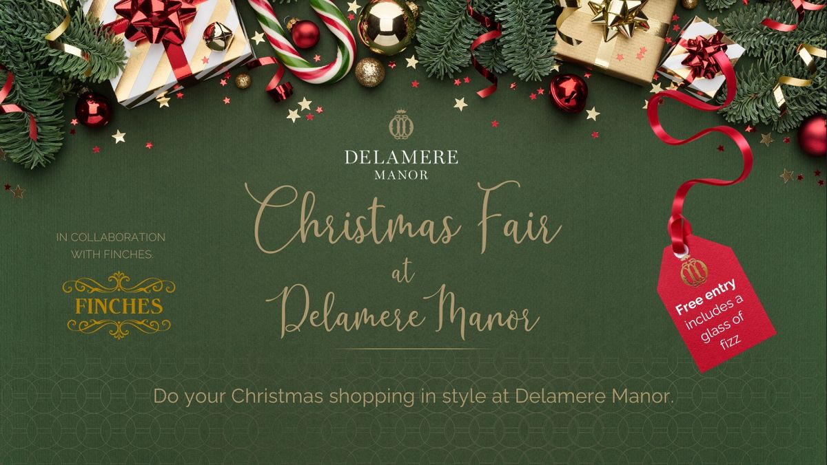 Luxury Christmas Fair at Delamere Manor