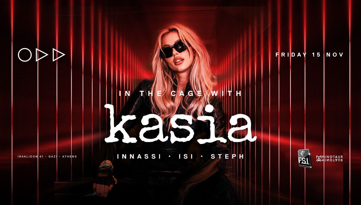 In The Cage With KASIA | Friday, Nov 15th, Athens!