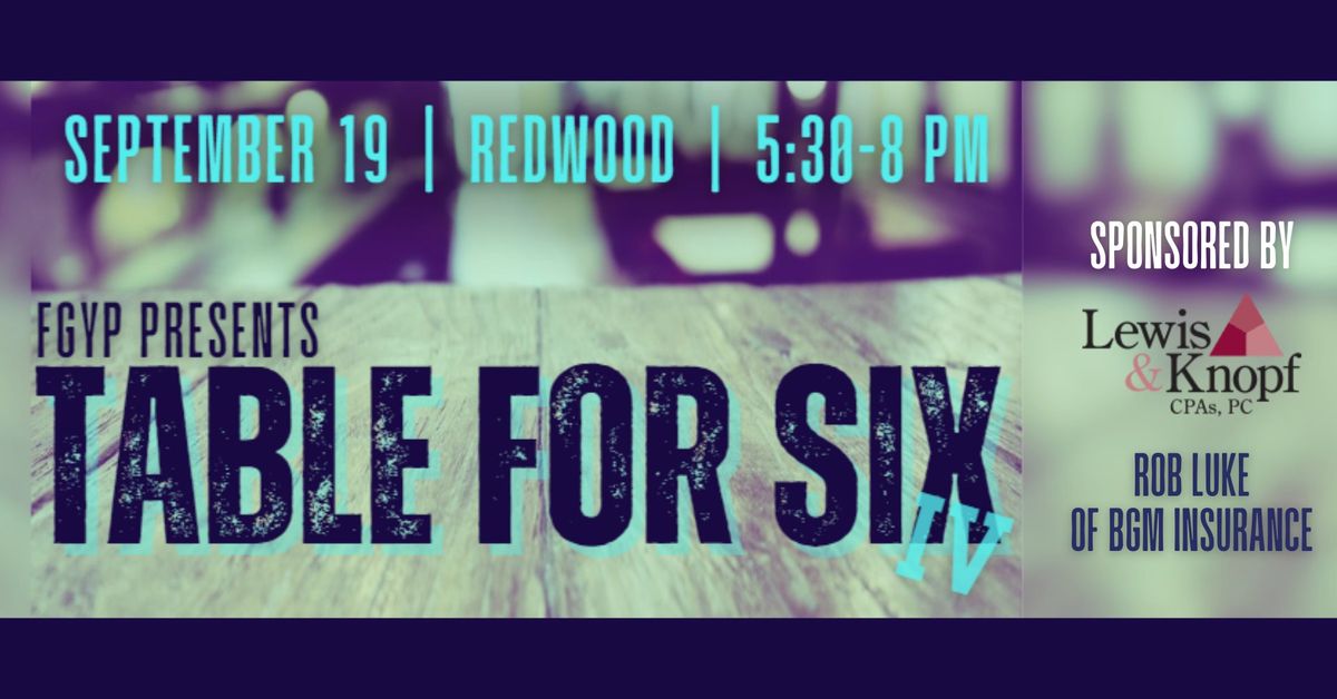 FGYP Presents | Table for Six