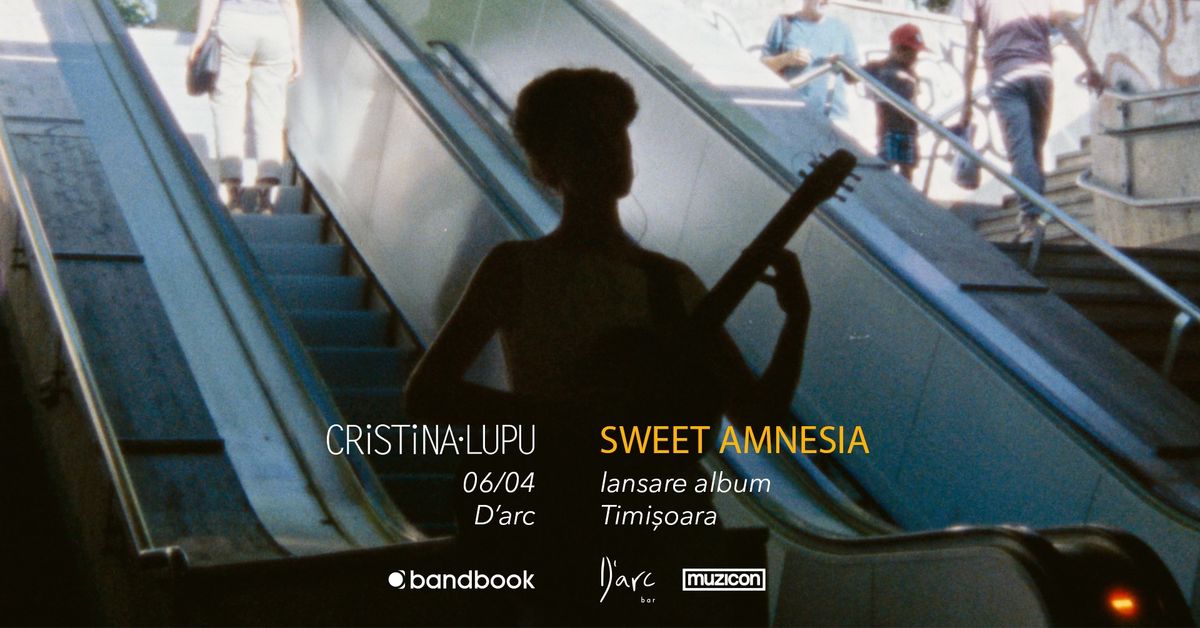 Cristina Lupu \u2022 Lansare album \u201eSweet Amnesia\u201d \u2022 Timi\u0219oara \u2022 06.04