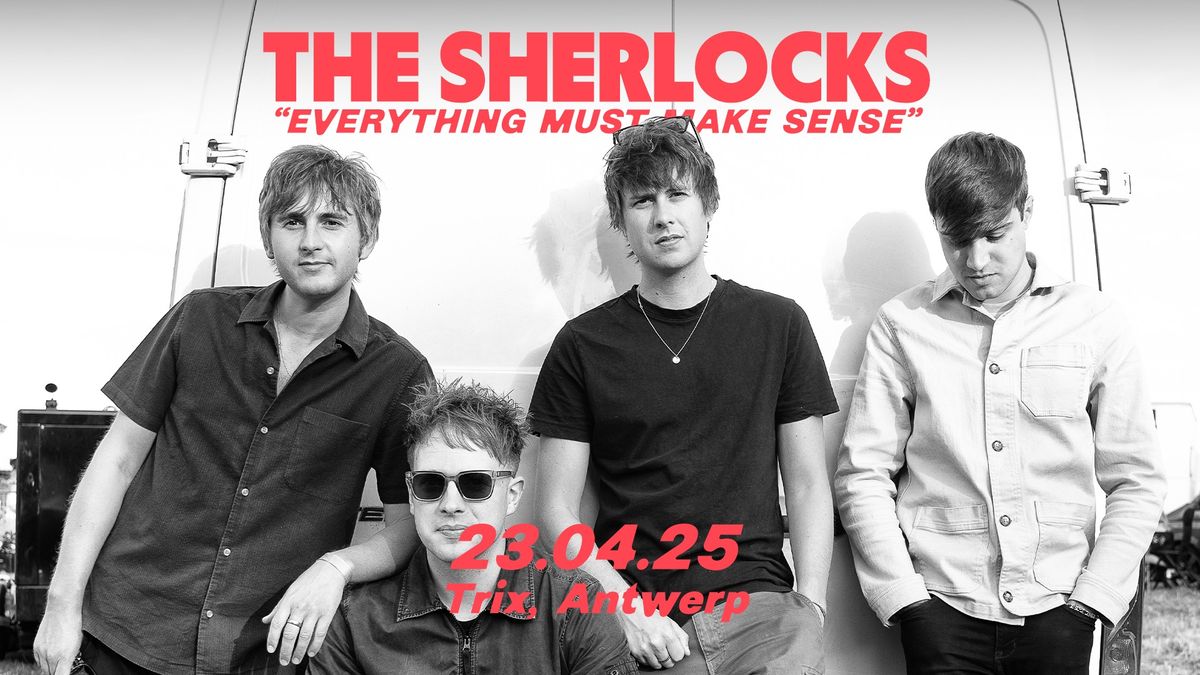 The Sherlocks \/ Trix