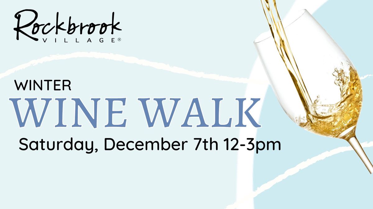 Winter Wine Walk