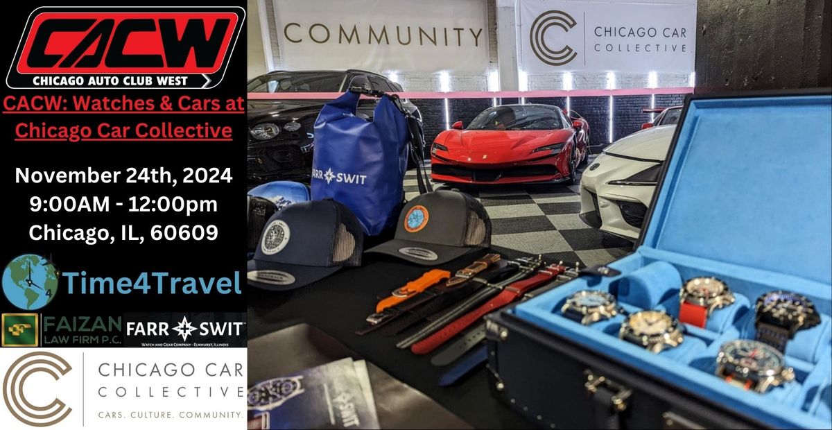 CACW: Watches & Cars at Chicago Car Collective