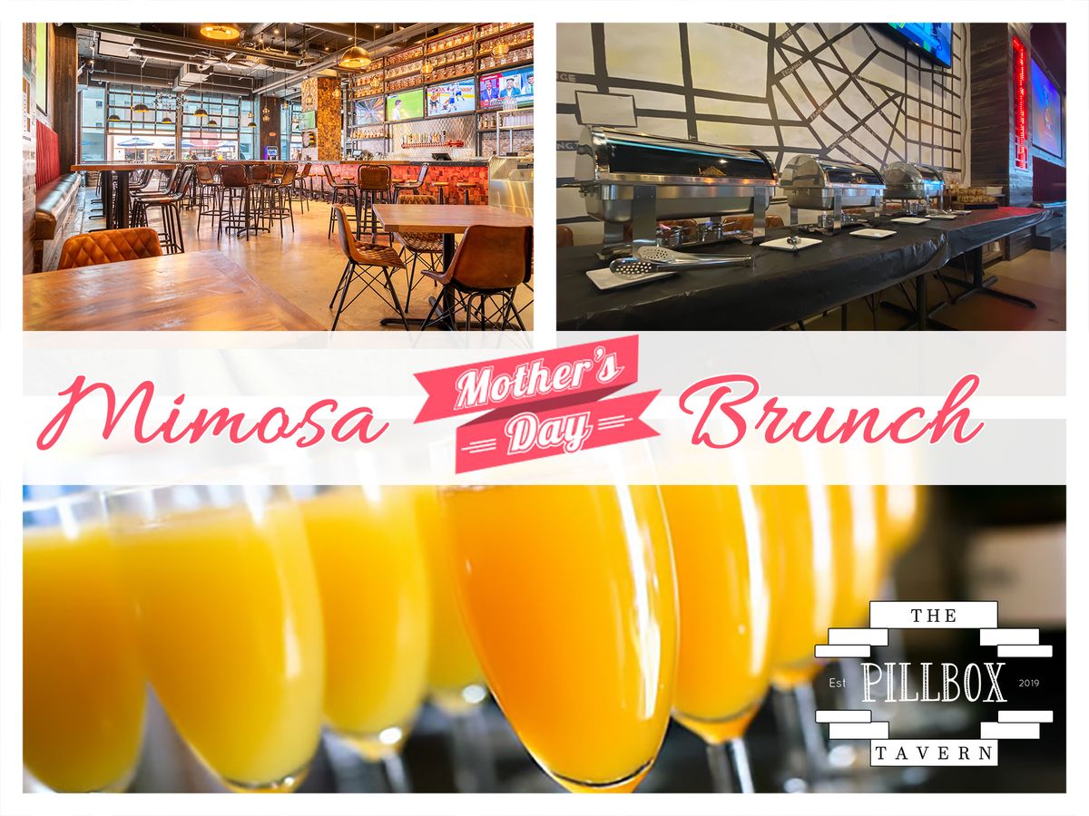 Mothers Day Brunch & Mimosas