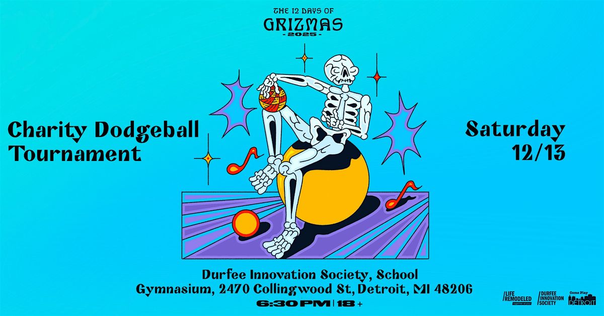 GRiZMAS Day 5: Dodgeball \/\/ 18+