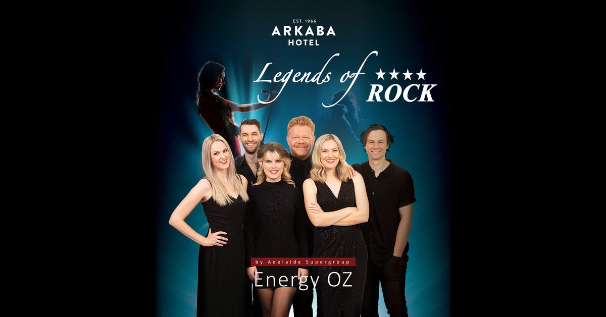 Energy OZ - 'Legends of Rock' | Adelaide Fringe