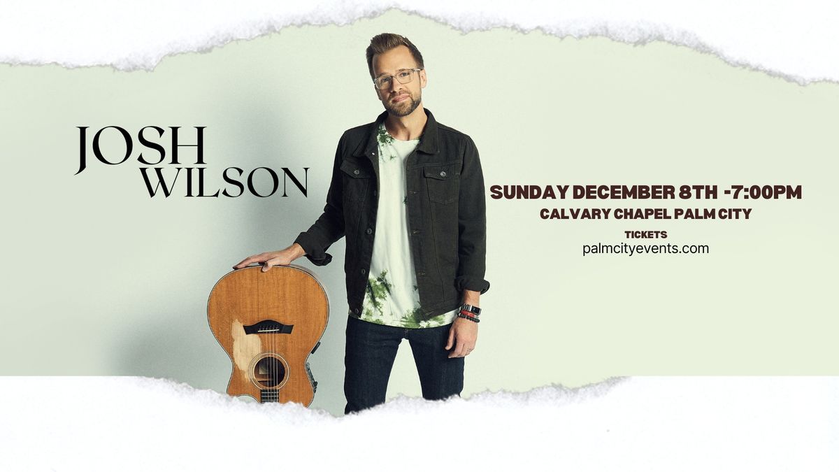 Josh Wilson In Concert