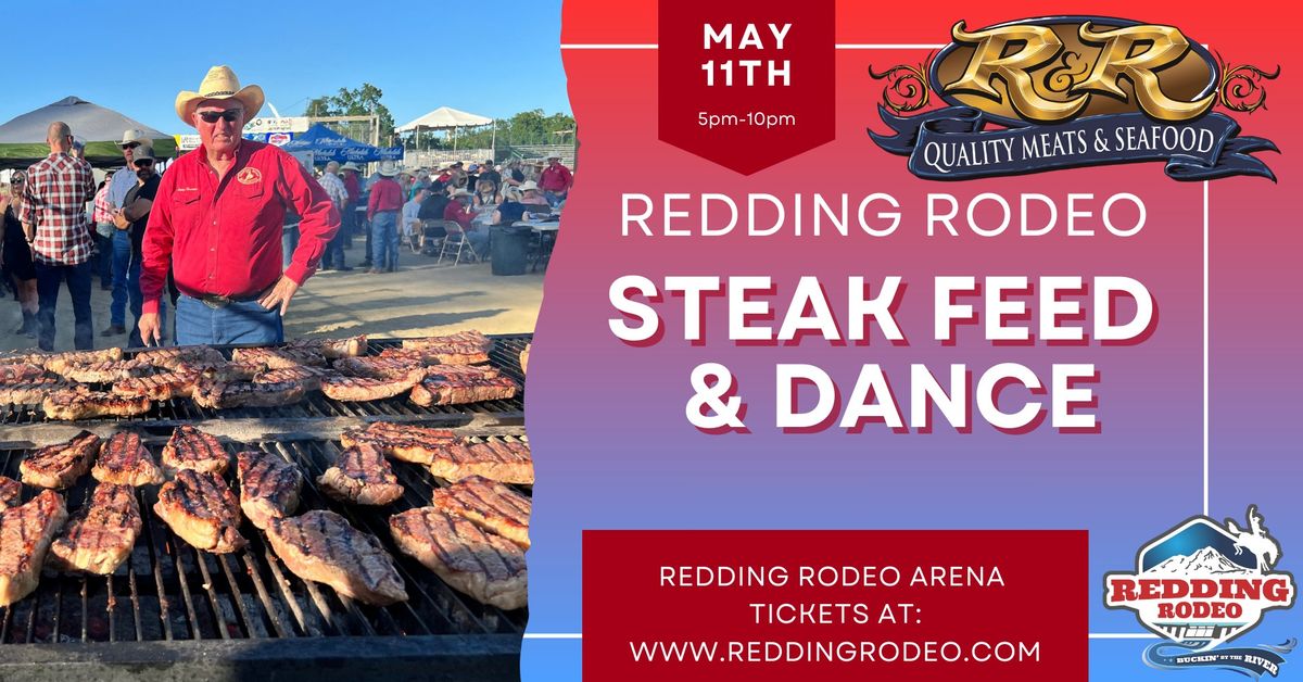 Redding Rodeo Kick Off Steak Feed and Dance 