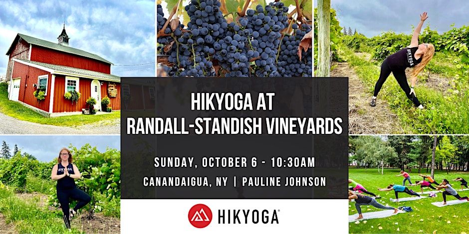 Hikyoga at Randall-Standish Vineyards with Pauline