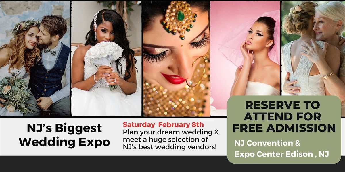 Winter 2025 New Jersey's Biggest Wedding Expo at the NJ Convention Center