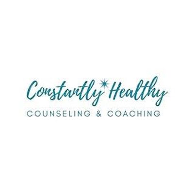 Constantly Healthy Counseling & Coaching
