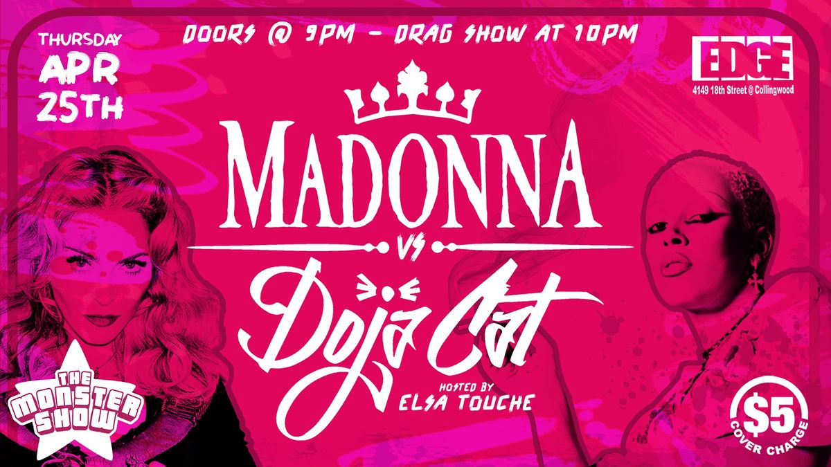 The Monster Show: Madonna vs Doja Cat!