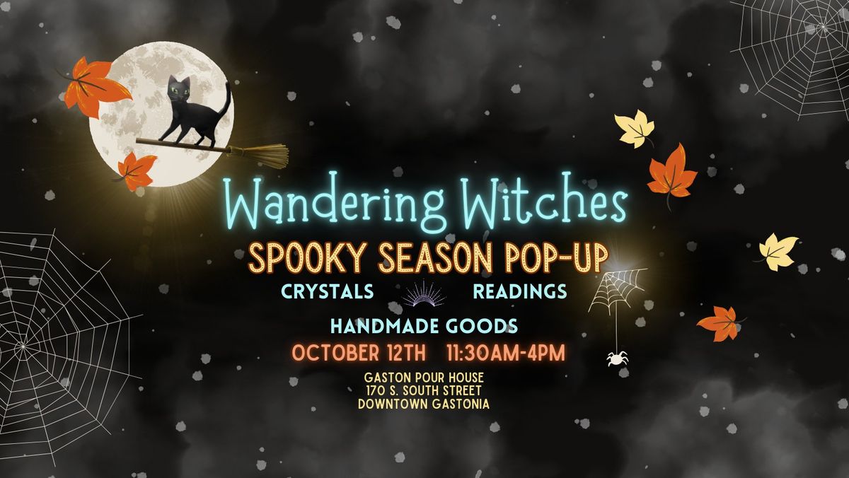 Wandering Witches Spooky Season Pop-Up