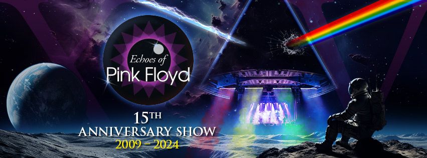 Echoes of Pink Floyd - Hindley St Music Hall - 15th Anniversary Show